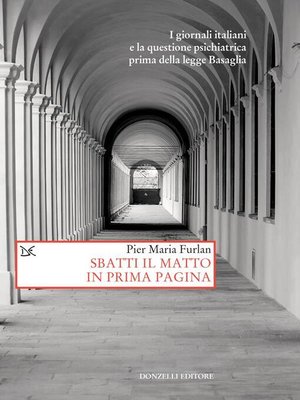 cover image of Sbatti il matto in prima pagina